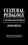 David Trend, Trend David - Cultural Pedagogy