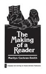 Marilyn Cochran-Smith - The Making of a Reader