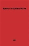 Donald Dewey, Dewey Donald, UNKNOWN - Monopoly in Economics and Law