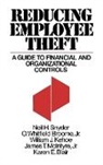 Blair Karen E., O Whitfi Broome, O. Whitfield Broome, William Kehoe, William J. Kehoe, McIntyre James Robert... - Reducing Employee Theft