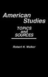 Unknown, Robert H. Walker, Walker Robert H. - American Studies