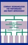 Stanley B. Henrici, Henrici Stanley B. - Company Reorganization for Performance and Profit Improvement