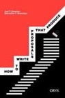 Bowman, Joel P. Bowman - How to Write Proposals That Produce