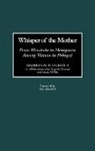 Maureen H. Fitzgerald, Fitzgerald Maureen H. - Whisper of the Mother