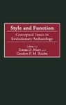 Hurt Teresa D., Gordon Rakita, Teresa D. Hurt, Gordon F. M. Rakita - Style and Function
