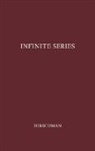 I. I. Hirschman, Isidore Isaac Hirschman, Unknown - Infinite Series