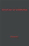 Monnerot, Jules Monnerot, Unknown - Sociology of Communism