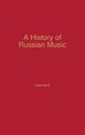 Richard Anthony Leonard, Unknown - A History of Russian Music