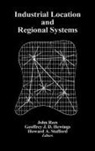 John Rees, Geoffrey J. D. Hewings, John Rees, Howard A. Stafford - Industrial Location and Regional Systems