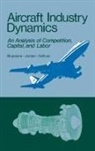 Barry Bluestone, Bluestone Barry, Peter Jordan, Mark Sullivan - Aircraft Industry Dynamics