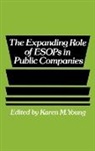 Young Karen M., Karen M. Young - The Expanding Role of ESOPs in Public Companies