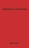 Arnold Brackman, Arnold C. Brackman, Unknown - Indonesian Communism