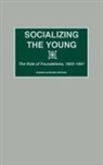 Dennis R. Bryson, Dennis Raymond Bryson - Socializing the Young