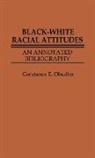 Jackson C. Obudho, Constance E. Obudho, UNKNOWN - Black-White Racial Attitudes