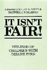 Stanley Klein, Klein Stanley D., Maxwell Schleifer, Schleifer Maxwell J. - It Isn't Fair!