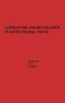 Max Hayward, Unknown, Leopold Labedz - Literature and Revolution in Soviet Russia, 1917-62