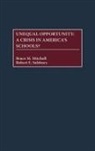 Bruce M. Mitchell, Mitchell Bruce, Robert E. Salsbury, Salsbury Robert E. - Unequal Opportunity
