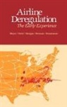 Benjamin Berman, Bermin Benjamin A., John Robert Meyer, Meyer John, Morgan Ivor, Clinton Oster... - Airline Deregulation