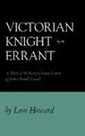 Leon Howard, Robert Howard - Victorian Knight-Errant