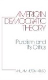 William Kelso, William Alton Kelso, Unknown - American Democratic Theory