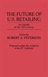 Robert Peterson, Robert A. Peterson - The Future of U.S. Retailing