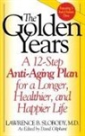Oliphant David, Slobody Lawrence B., David Oliphant, Lawrence B. Slobody - The Golden Years