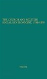 Stewart Mechie, Unknown - The Church and Scottish Social Development