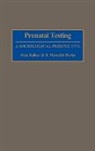B. Burke, B. Meredith Burke, Aliza Kolker, Kolker Aliza - Prenatal Testing
