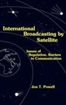 Jon T. Powell, Powell Jon - International Broadcasting by Satellite