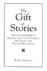 Robert Atkinson, Atkinson Robert - The Gift of Stories