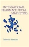 Suresh Pradhan, Suresh B. Pradhan - International Pharmaceutical Marketing