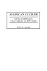 Larry L. Naylor, Naylor Larry - American Culture