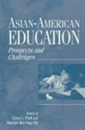 Marilyn Chi, Clara Park, Marilyn Mei-Ying Chi, Clara C. Park - Asian-American Education
