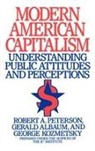 Gerald Albaum, Albaum Gerald, George Kozmetsky, Kozmetsky George, Robert Peterson, Robert A. Peterson - Modern American Capitalism