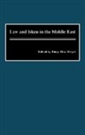 Daisey Hilse Dwyer, Daisy H. Dwyer, Daisy Hilse Dwyer, Hilse Dwyer Daisy - Law and Islam in the Middle East