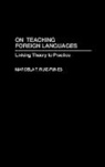 Marcela Ruiz-Funes, Ruiz-Funes Marcela - On Teaching Foreign Languages