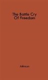 Samuel A. Johnson, Unknown - The Battle Cry of Freedom