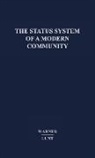 Paul S. Lunt, W. Lloyd Warner, William Lloyd Warner - The Status System of a Modern Community