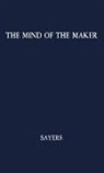 Dorothy L. Sayers, Unknown - The Mind of the Maker