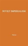 Unknown, Waldemar Gurian - Soviet Imperialism