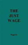 Chapman Geoffrey, Michael Patrick Fogarty, Unknown - The Just Wage