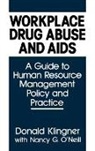Donald Klingner, Donald E. Klingner, Nancy G. O'Neill, O'Neill Nancy G. - Workplace Drug Abuse and AIDS