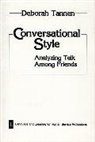 Deborah Tannen - Conversational Style