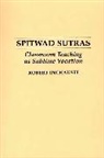 Robert Inchausti - Spitwad Sutras