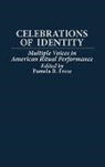 Frese Pamela R., Pamela R. Frese - Celebrations of Identity