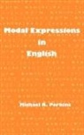 Michael R. Perkins, Unknown - Modal Expressions in English
