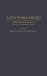 Jozsef Borocz, David Smith - A New World Order?