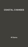 Angela Williams, Robert Williams, William Washington Williams - Coastal Changes