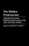 Martindale Edith, Unknown, Arthur Wilke, Arthur S. Wilke - The Hidden Professoriate