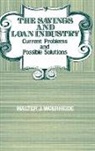 Walter J. Woerheide, Woerheide Walter J. - The Savings and Loan Industry